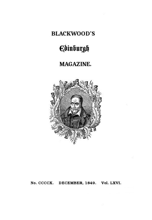 Журнал Blackwood's Edinburgh Magazine, том 66, № 410, декабрь 1849 г.