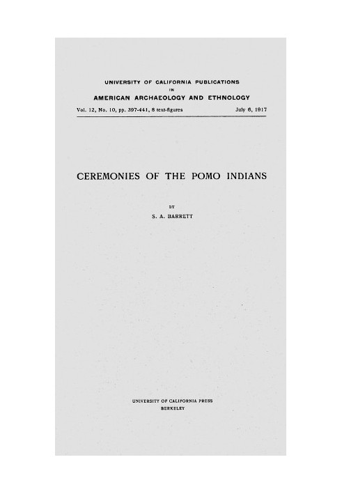 Ceremonies of the Pomo Indians