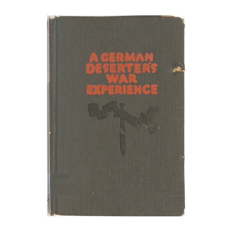 A German deserter's war...