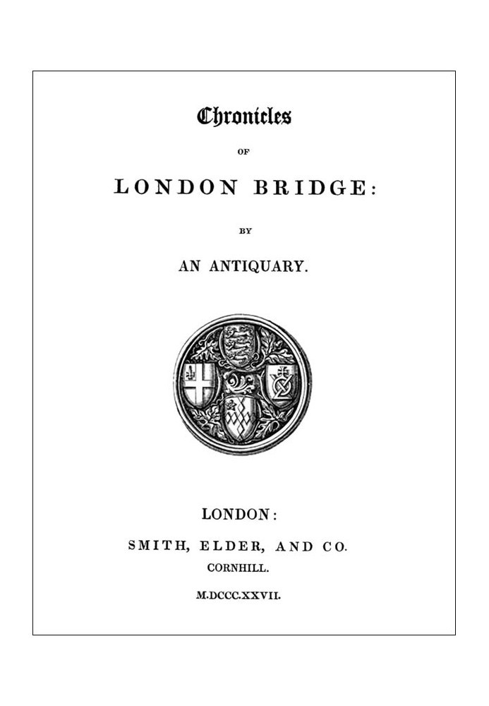 Chronicles of London Bridge