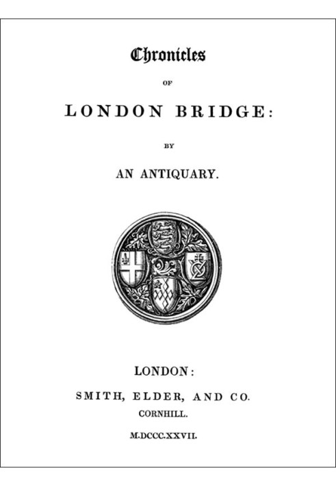 Chronicles of London Bridge