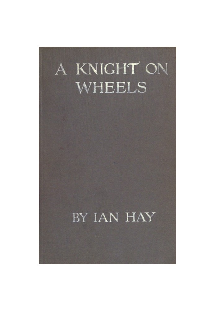 A Knight on Wheels