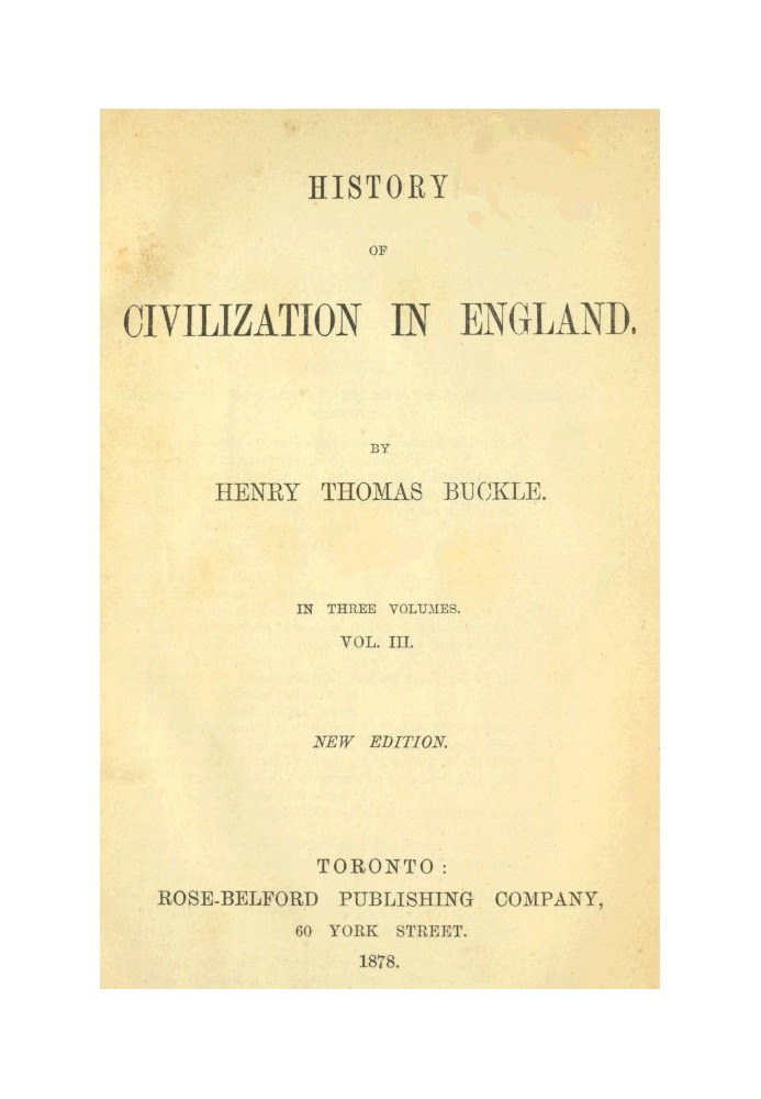 History of Civilization in England, Vol. 3 of 3