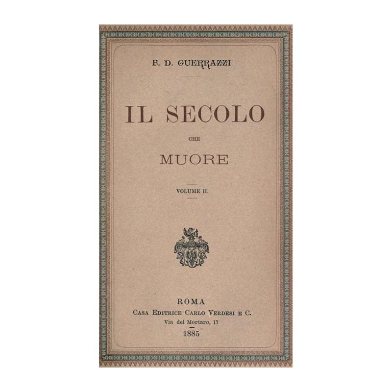 The dying century, vol. II