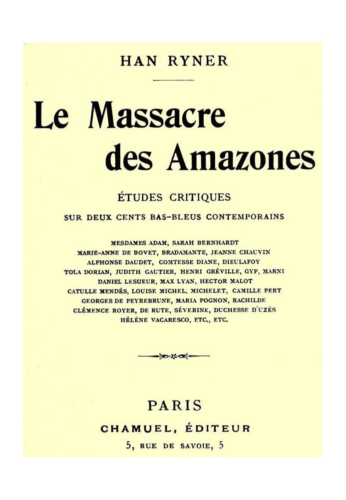 The massacre of the Amazons: critical studies on two hundred contemporary bluestockings