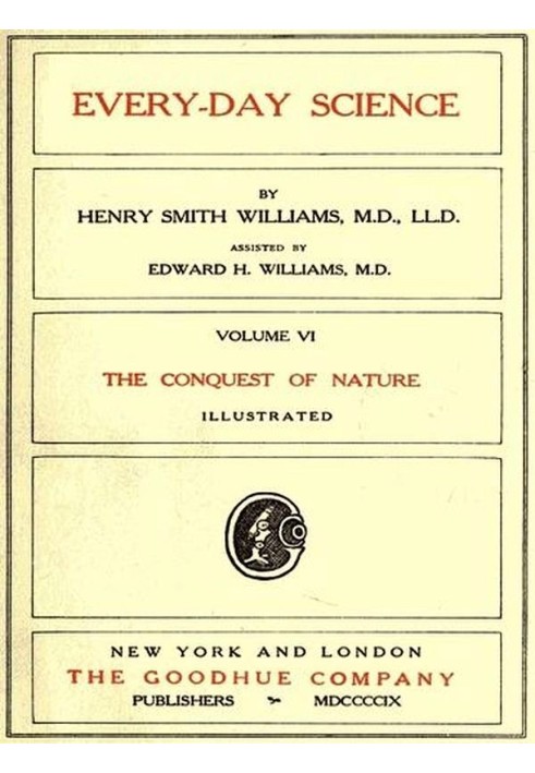 Щоденна наука: Том 6. Підкорення природи