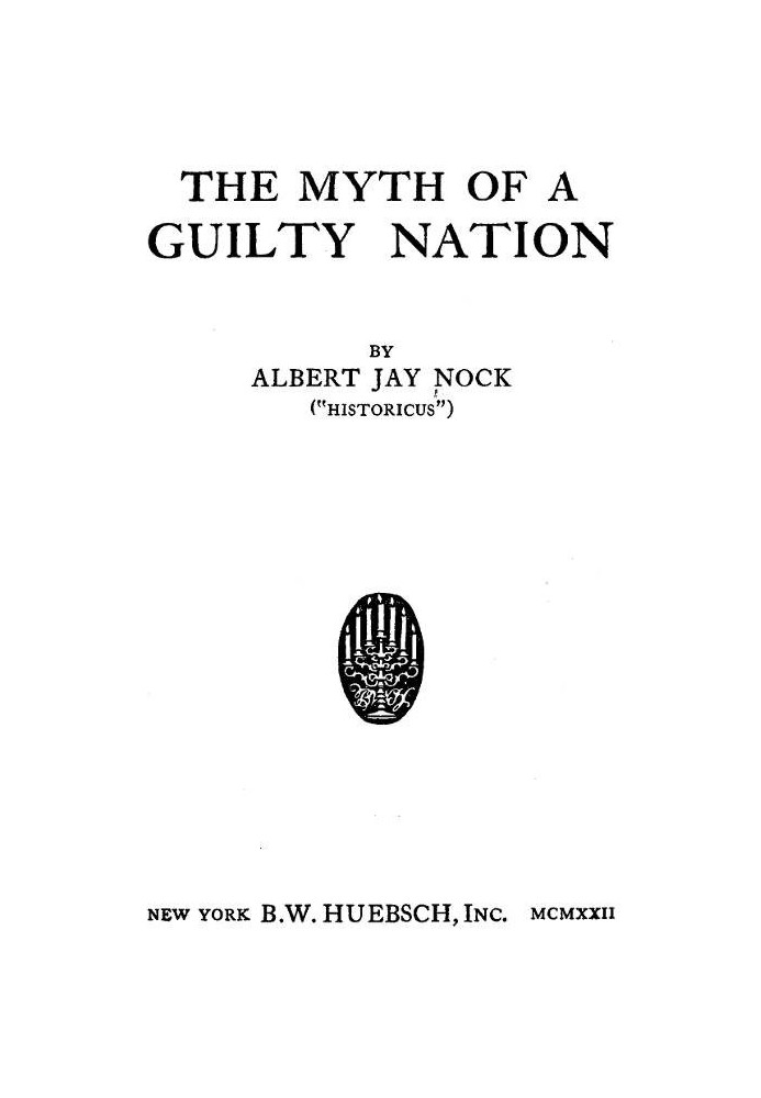 The Myth of a Guilty Nation