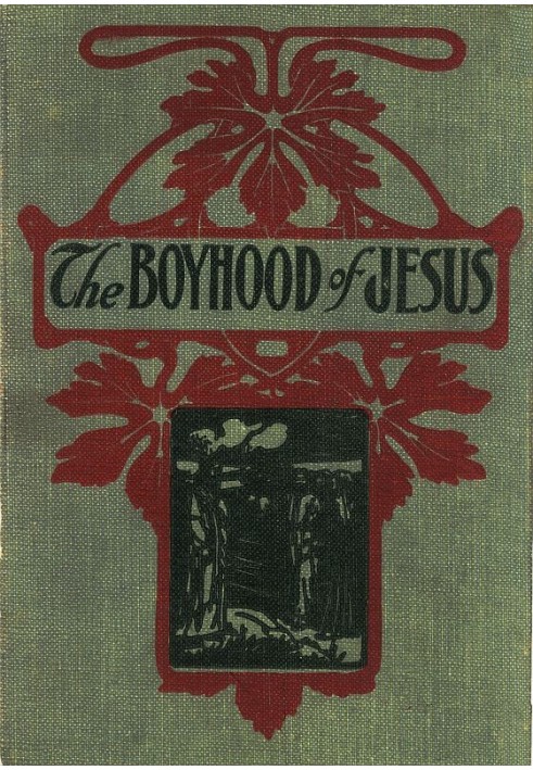 The Boyhood of Jesus