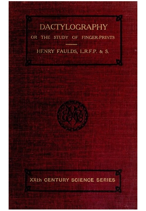 дактилографії; Або Дослідження відбитків пальців