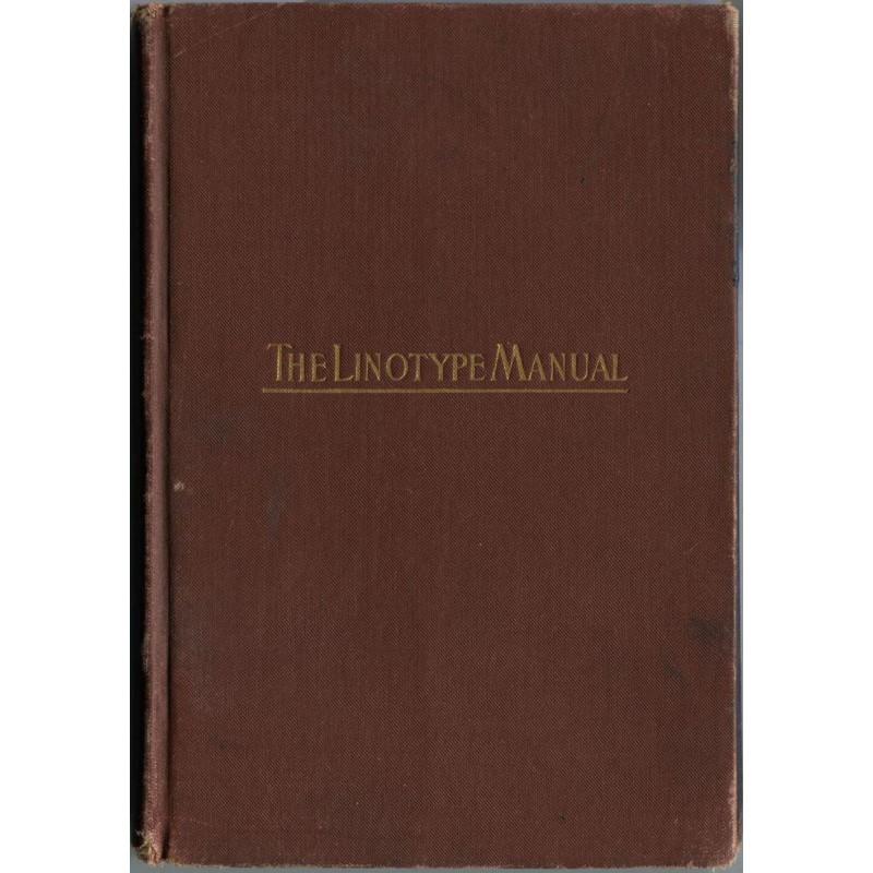 Linotype Manual Giving...