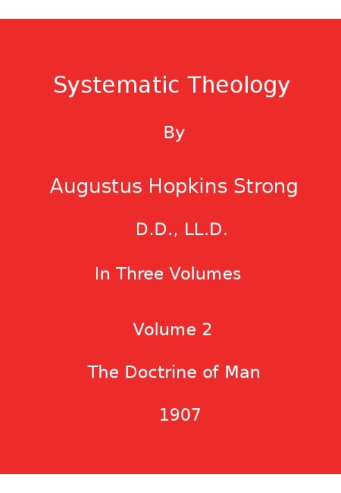 Systematic Theology (Volume 2 of 3)