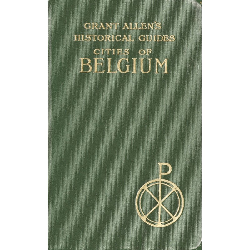Города Бельгии Исторические...