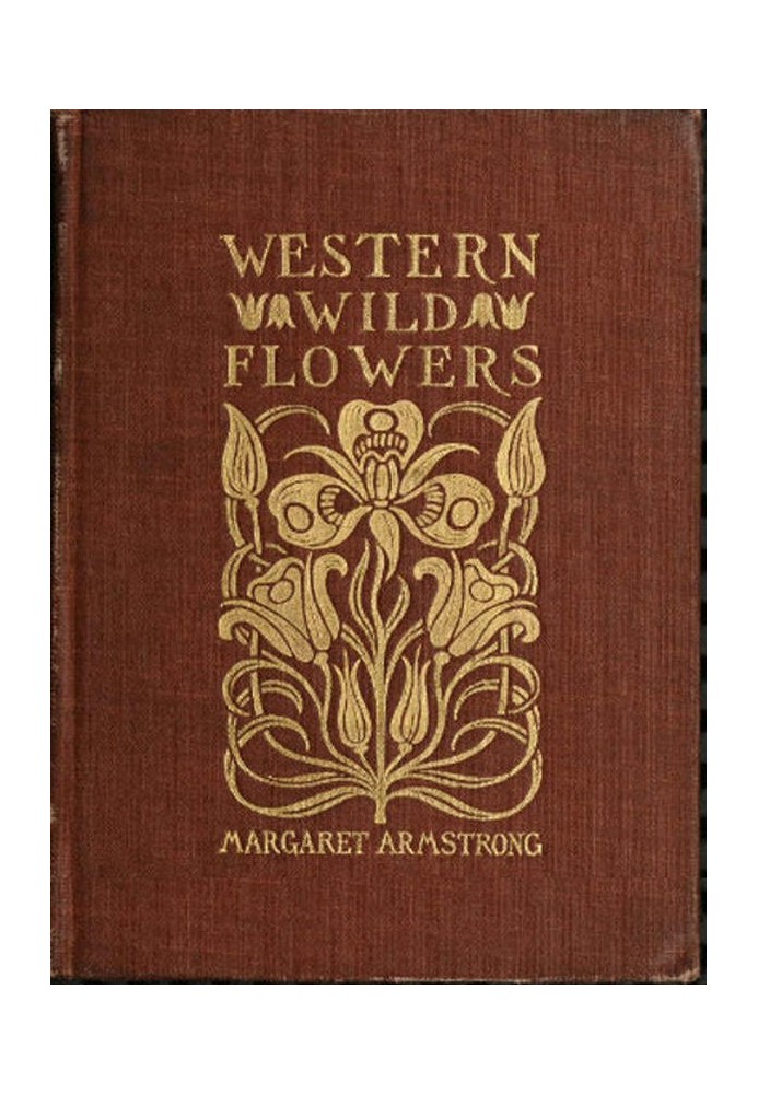 Field Book of Western Wild Flowers