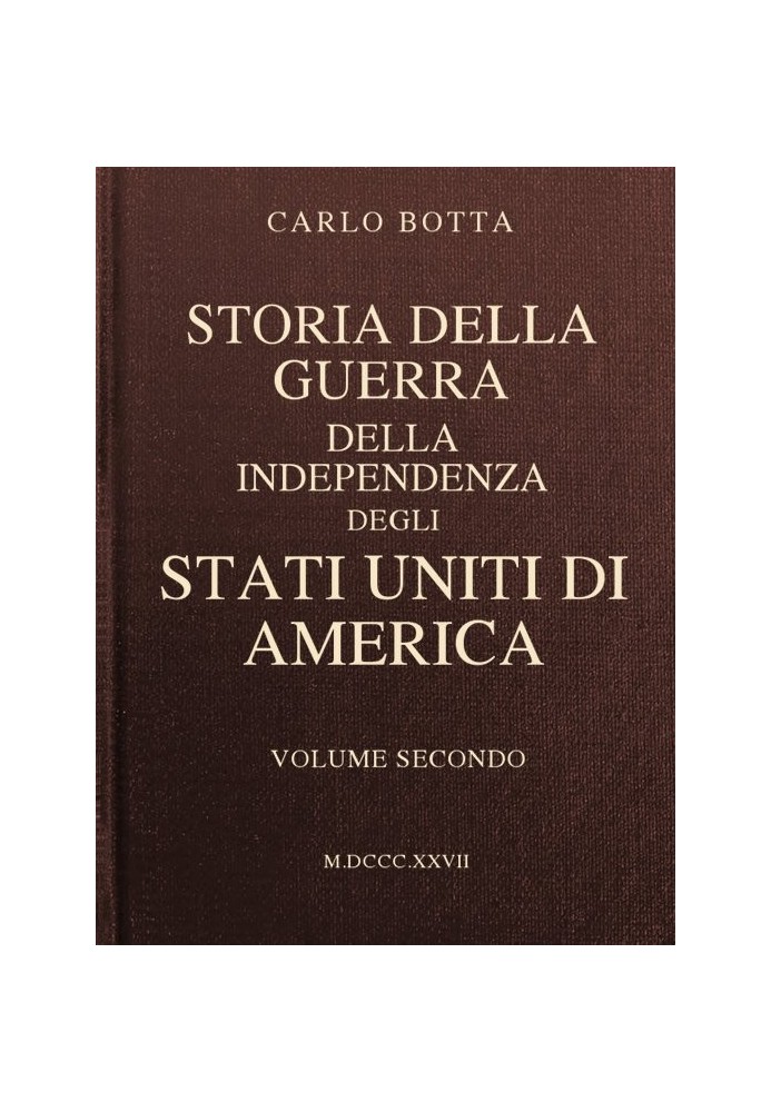 История войны за независимость Соединенных Штатов Америки, том. 2