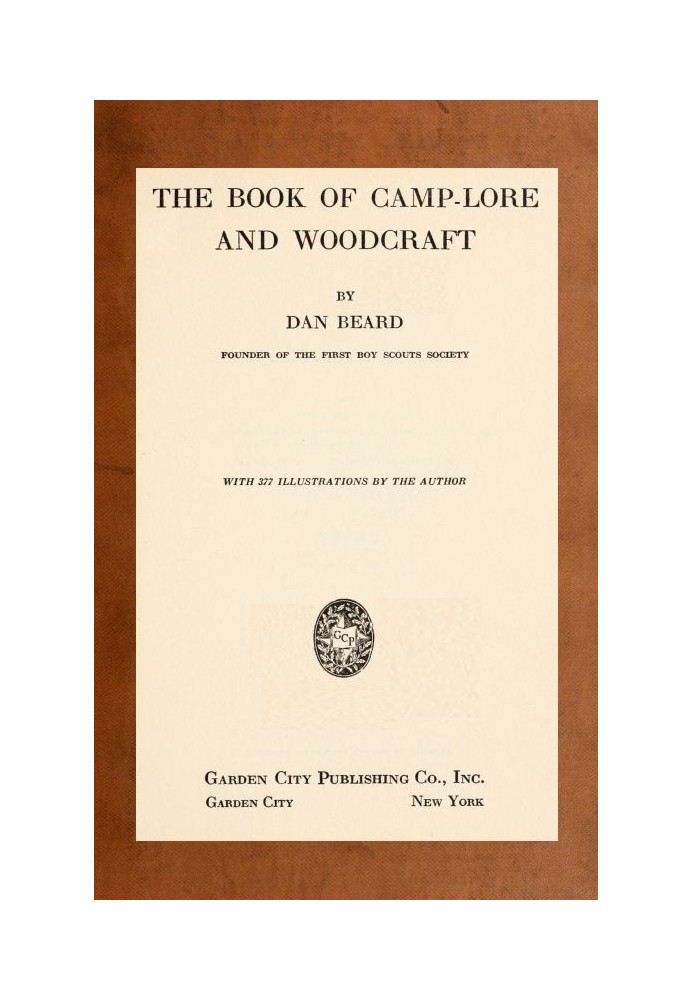 The Book of Camp-Lore and Woodcraft