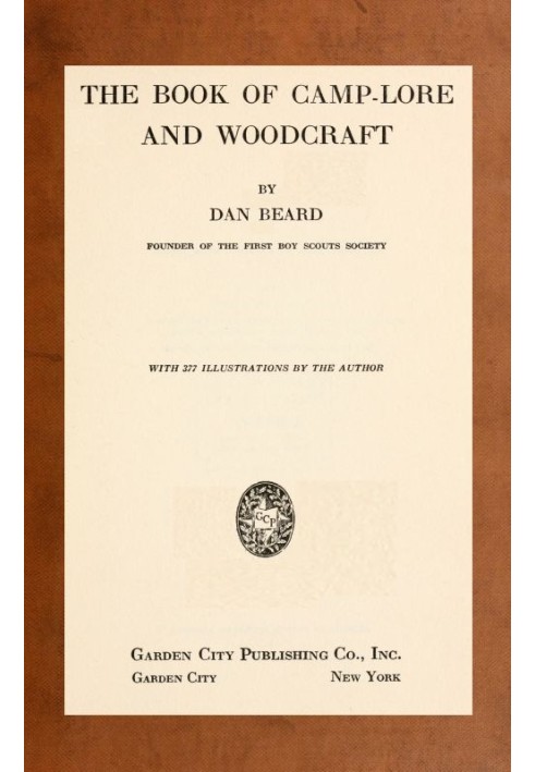 The Book of Camp-Lore and Woodcraft