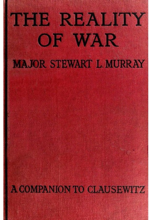 The Reality of War: A Companion to Clausewitz