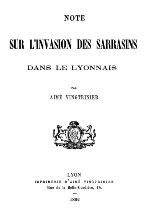 Note on the invasion of the Saracens in Lyonnais