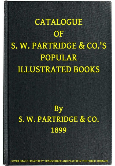 Каталог популярних ілюстрованих книг S. W. Partridge & Co