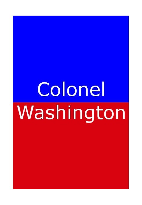 Colonel Washington