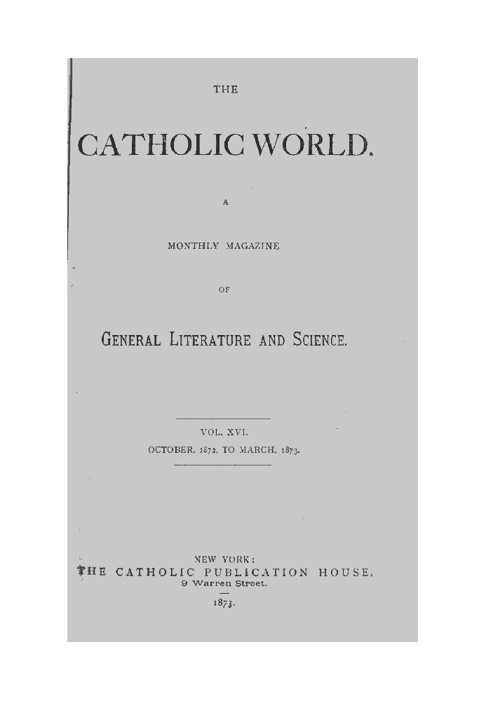 Католический мир, Vol. 16 октября 1872 г. — март 1873 г.