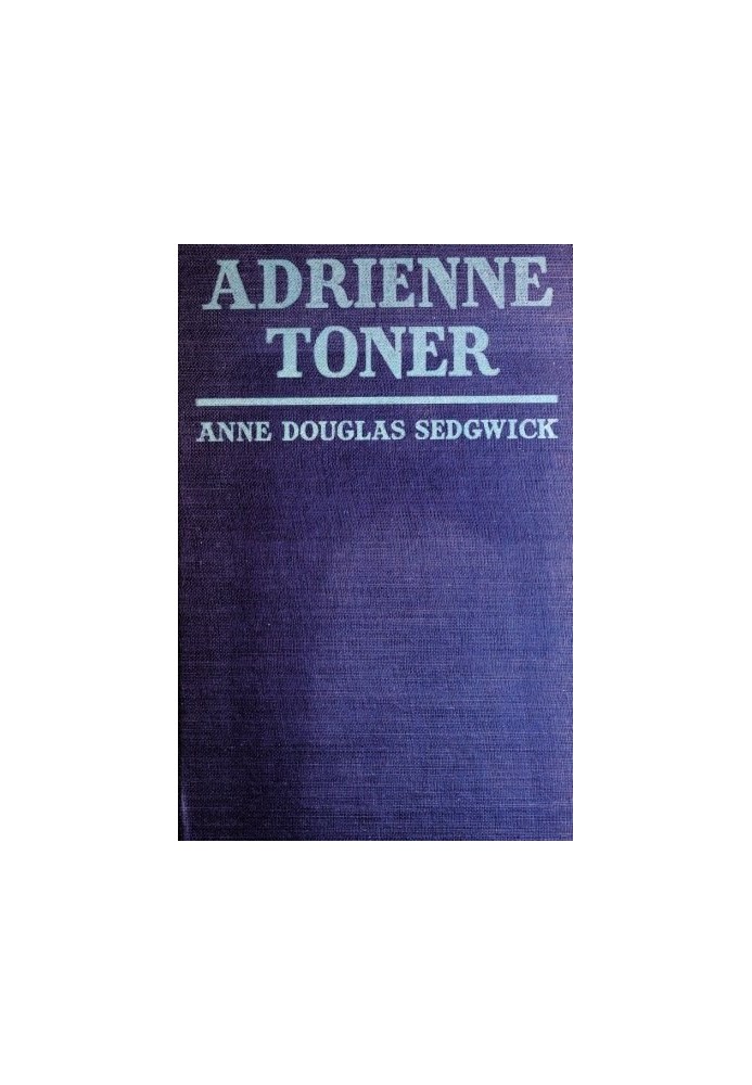 Adrienne Toner: A Novel