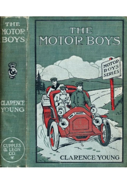 The Motor Boys; or, Chums Through Thick and Thin