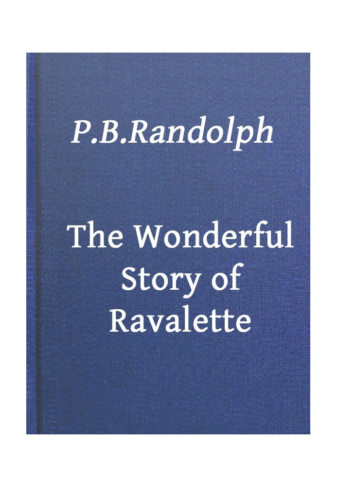 The Wonderful Story of Ravalette