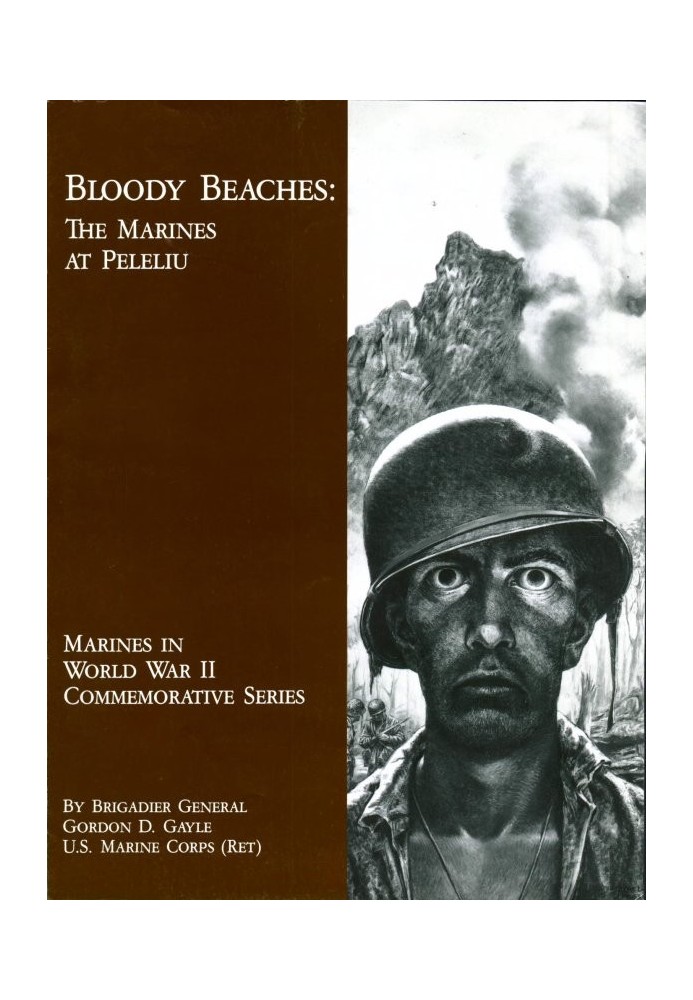 Bloody Beaches: The Marines at Peleliu