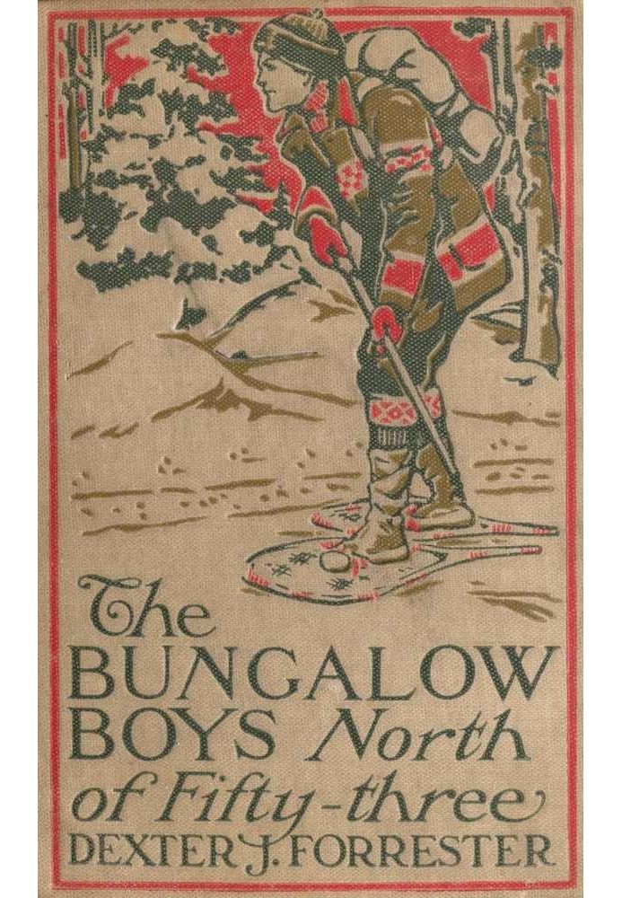 The Bungalow Boys North of Fifty-Three