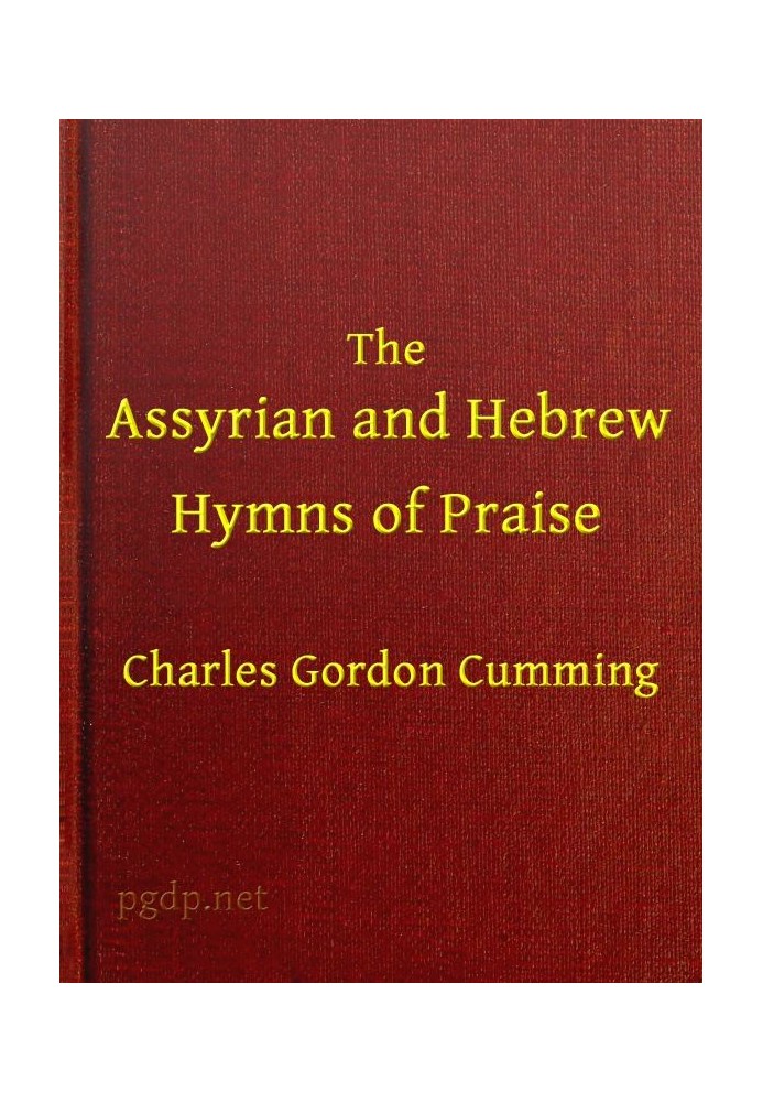 The Assyrian and Hebrew Hymns of Praise