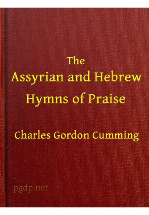 The Assyrian and Hebrew Hymns of Praise