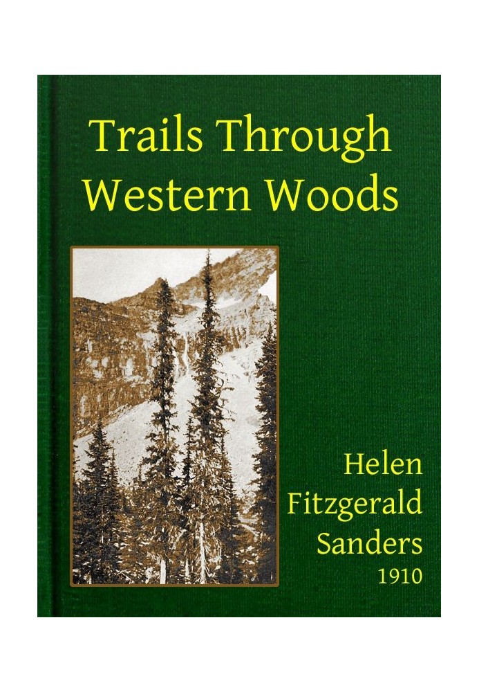 Trails Through Western Woods