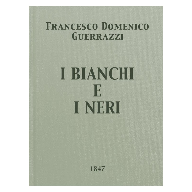 The Whites and the Blacks:...