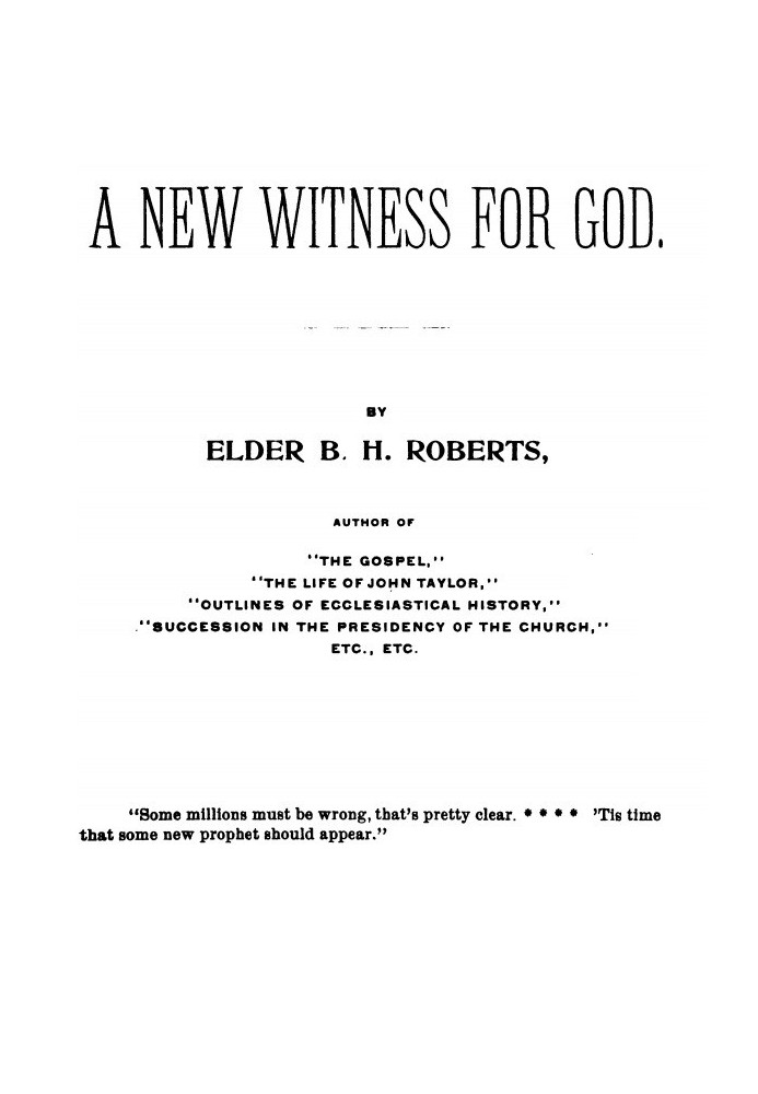 A New Witness for God (Volume 1 of 3)