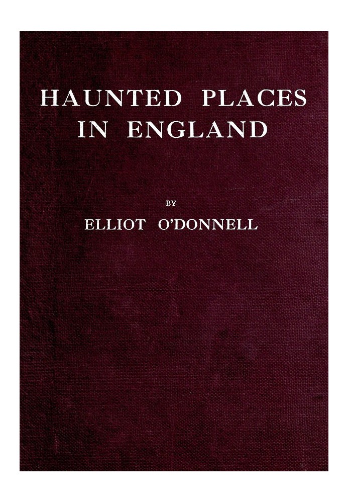 Haunted Places in England