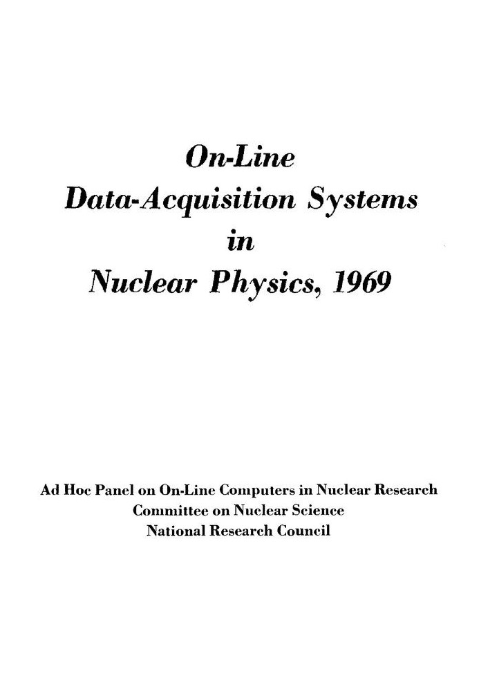 On-Line Data-Acquisition Systems in Nuclear Physics, 1969