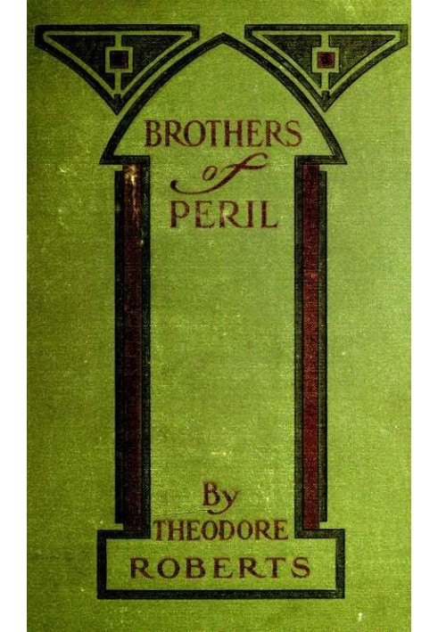 Brothers of Peril: A Story of old Newfoundland