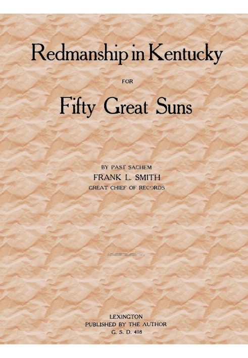 Redmanship in Kentucky for Fifty Great Suns