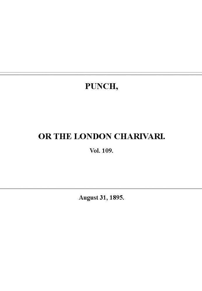 Punch or the London Charivari, Vol. 109, August 31, 1895