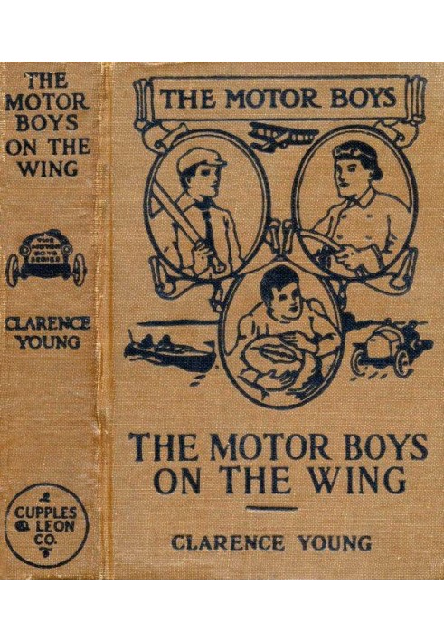 The Motor Boys on the Wing; Або «У пошуках скарбу дирижабля».