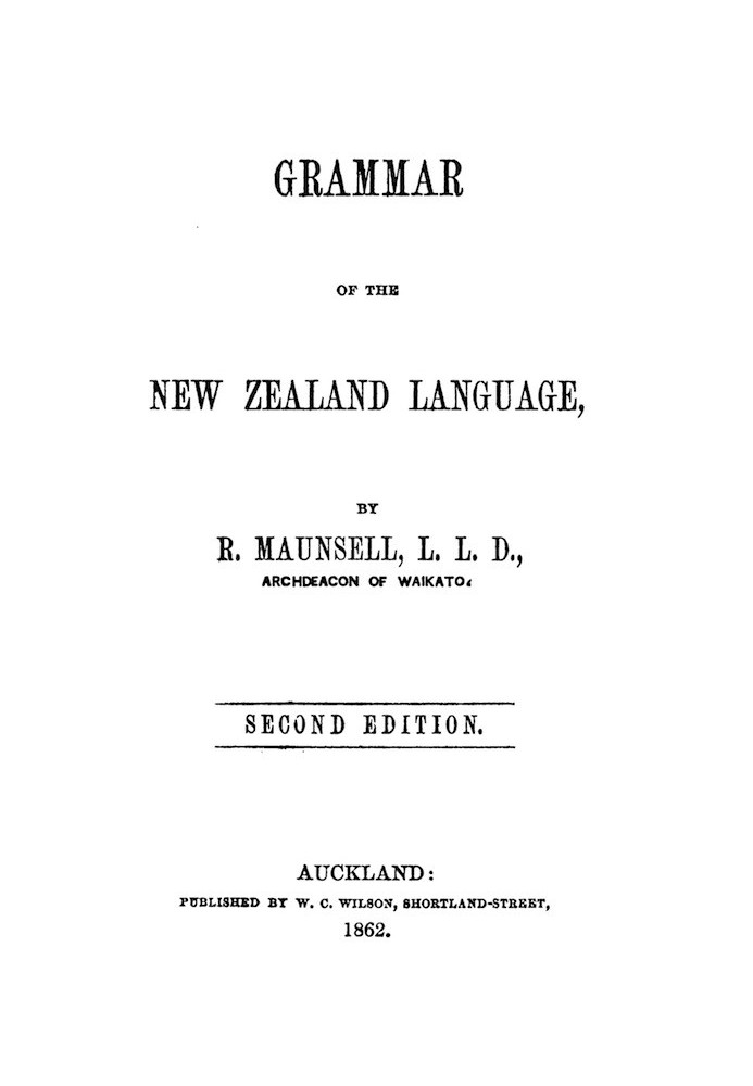 Grammar of the New Zealand language (2nd edition)