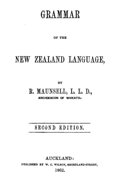 Grammar of the New Zealand language (2nd edition)