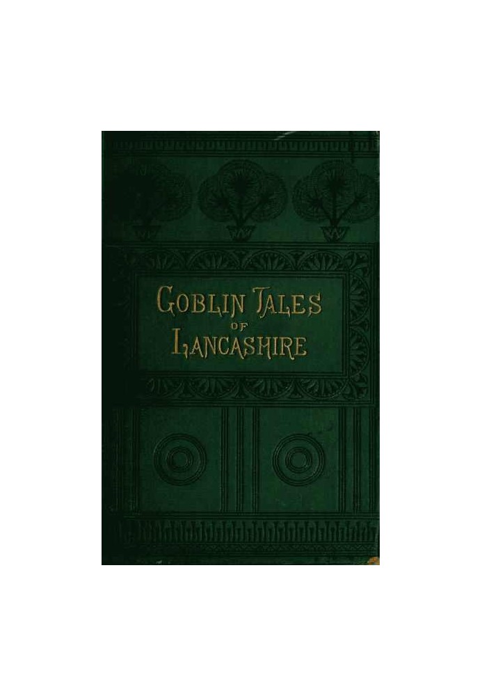 Goblin Tales of Lancashire