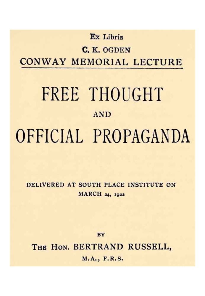 Free Thought and Official Propaganda