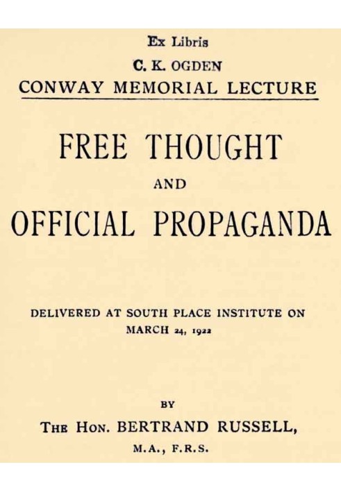 Free Thought and Official Propaganda