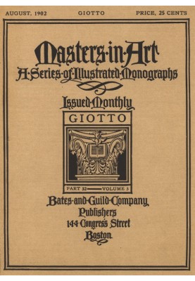 Магістр мистецтва, частина 32, т. 3, серпень 1902 р.: Серія ілюстрованих монографій Джотто