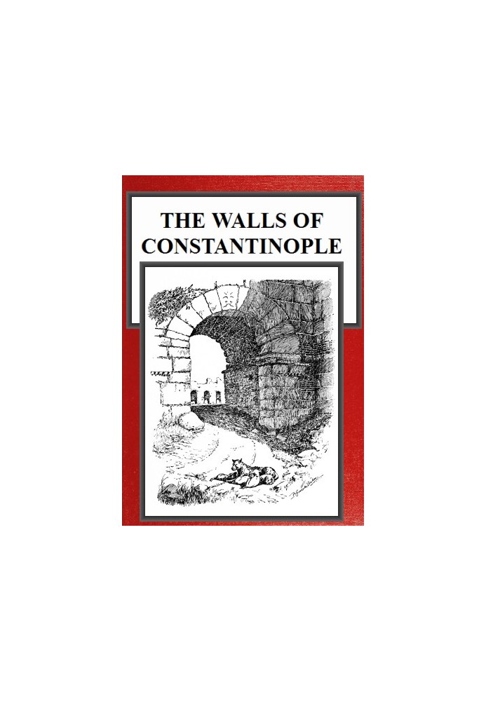 The Walls of Constantinople