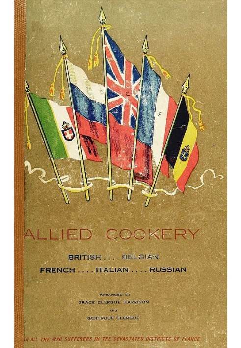 Allied Cookery: British, French, Italian, Belgian, Russian