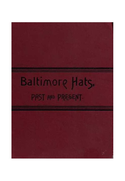 Baltimore Hats, Past and Present